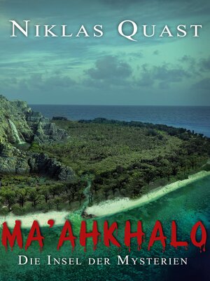 cover image of Ma'ahkhalo--Die Insel der Mysterien